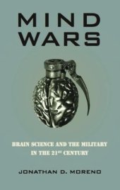 book Mind Wars: Brain Science and the Military in the 21st Century