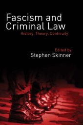 book Fascism And Criminal Law: History, Theory, Continuity