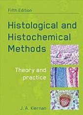 book Histological and histochemical methods : theory and practice