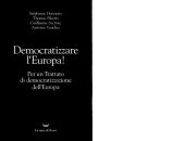 book Democratizzare l’Europa! : per un trattato di democratizzazione dell’Europa