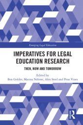 book Imperatives For Legal Education Research: Then, Now And Tomorrow