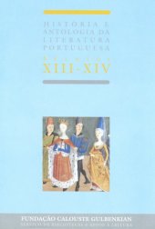 book História e antologia da literatura portuguesa: Séculos XIII-XIV: A prosa medieval portuguesa II