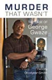 book Murder That Wasn’t: The Case of George Gwaze