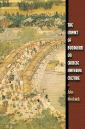 book The Impact of Buddhism on Chinese Material Culture