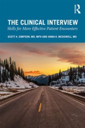 book The Clinicalinterview: skillls for more effective patient encountrs