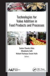 book Technologies for Value Addition in Food Products and Processes