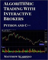 book Algorithmic Trading with Interactive Brokers (Python and C++)