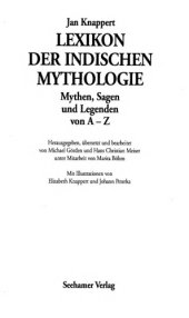 book Lexikon der indischen Mythologie : Mythen, Sagen und Legenden von A - Z