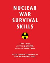 book Nuclear War Survival Skills: Lifesaving Nuclear Facts and Self-Help Instructions