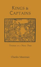 book Kings & Captains: Variations on a Heroic Theme