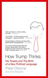 book How Trump Thinks: His Tweets and the Birth of a New Political Language