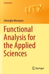 book Functional Analysis for the Applied Sciences