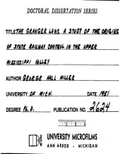 book THE GRANGER LAWS: A STUDY OF THE ORIGINS OF STATE RAILWAY CONTROL IN THEUPPER MISSISSIPPI VALLEY