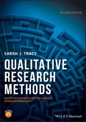 book Qualitative Research Methods: Collecting Evidence, Crafting Analysis, Communicating Impact