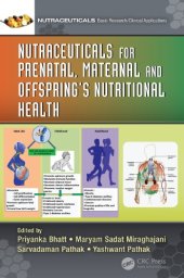 book Nutraceuticals for Prenatal, Maternal, and Offspring’s Nutritional Health