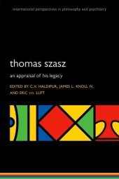 book Thomas Szasz: An Appraisal Of His Legacy