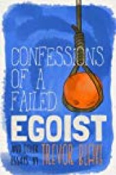 book Confessions of a Failed Egoist