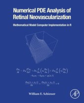 book Numerical PDE Analysis of Retinal Neovascularization