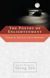 book The Poetry of Enlightenment: Poems by Ancient Chan Masters