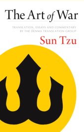 book The Art of War: Translation, Essays and Commentary by The Denma Translation Group