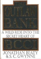 book The Outlaw Bank: A Wild Ride into the Secret Heart of Bcci