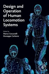 book Design and Operation of Human Locomotion Systems