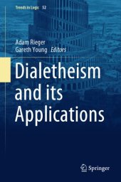 book Dialetheism And Its Applications