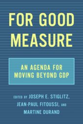 book For Good Measure: An Agenda for Moving Beyond GDP