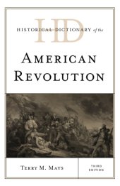 book Historical Dictionary of the American Revolution