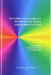 book Dynamics and Stability of Motion of Shock and Hybrid Systems