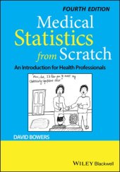 book Medical Statistics From Scratch: An Introduction For Health Professionals