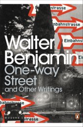 book One-Way Street and Other Writings