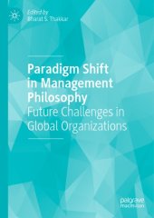 book Paradigm Shift In Management Philosophy: Future Challenges In Global Organizations