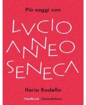 book Più saggi con Lucio Anneo Seneca