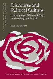 book Discourse and Political Culture: The Language of the Third Way in Germany and the UK