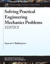 book Solving Practical Engineering Mechanics Problems: Statics