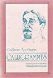 book Calligrammes: Poems of Peace and War (1913-1916)