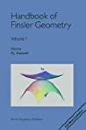 book Handbook of Finsler geometry. Vol. 1