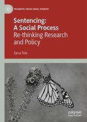 book Sentencing: A Social Process: Re-thinking Research And Policy