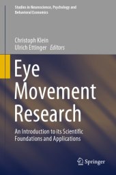 book Eye Movement Research - An Introduction to its Scientific Foundations and Applications