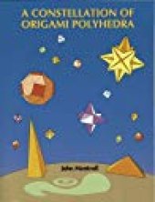 book A Constellation of Origami Polyhedra