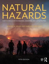 book Natural hazards : earth’s processes as hazards, disasters, and catastrophes