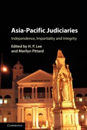 book Asia-Pacific Judiciaries: Independence, Impartiality And Integrity