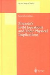 book Einstein’s field equations and their physical implications : selected essays in honour of Jürgen Ehlers