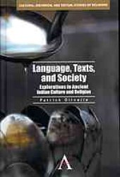 book Language, texts, and society : explorations in ancient Indian culture and religion