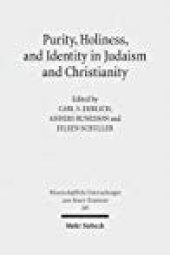 book Purity, Holiness, and Identity in Judaism and Christianity: Essays in Memory of Susan Haber