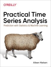 book Practical Time Series Analysis: Prediction with Statistics and Machine Learning