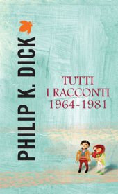 book Tutti i racconti 1964-1981