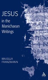 book Jesus in the Manichaean Writings