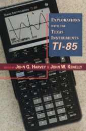 book Explorations with the Texas Instruments TI-85